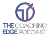 The Coaching Edge Podcast